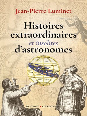 cover image of Histoires extraordiniares et insolites d'astronomes